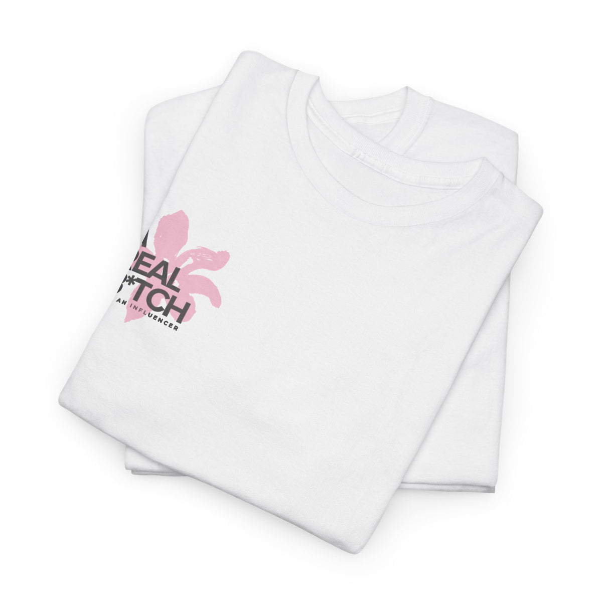 A Real B*tch Tee — Feminine Floral Graphic Cotton T-Shirt