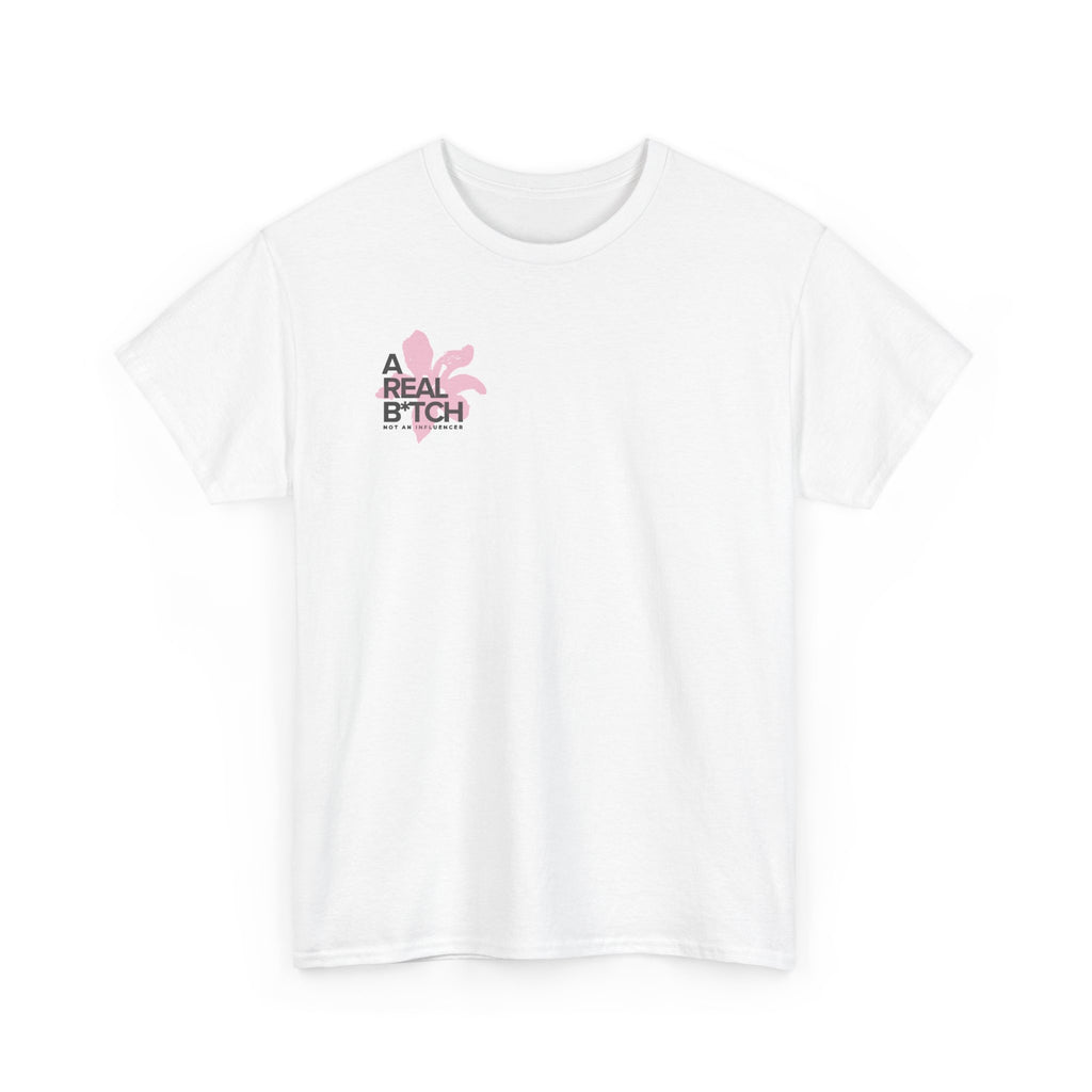 A Real B*tch Tee — Feminine Floral Graphic Cotton T-Shirt